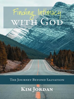 cover image of Finding Intimacy with God